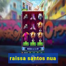 raissa santos nua